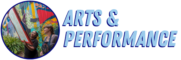 Arts & Performance